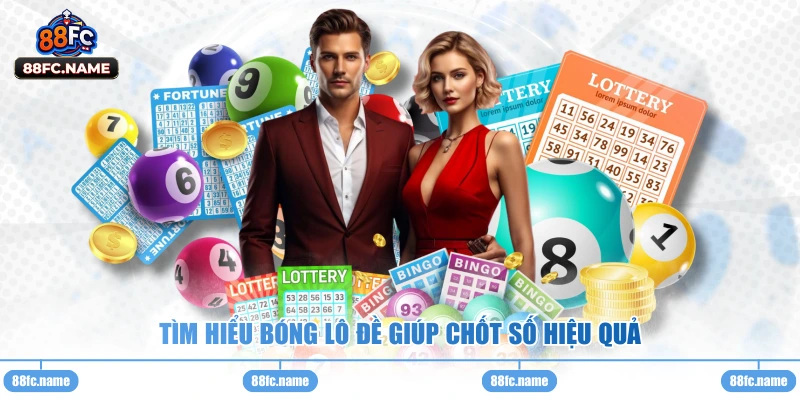 Tìm hiểu bóng lô đề giúp chốt số hiệu quả